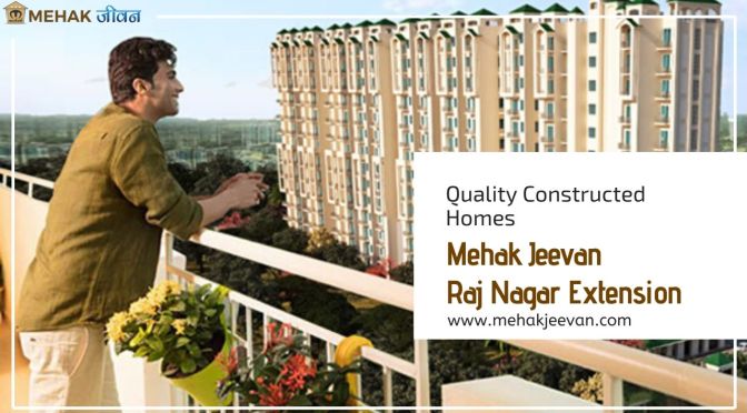 Mehak Jeevan – 1/2/3 BHK Apartments in Raj Nagar Extension, Ghaziabad